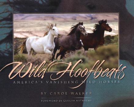 Paperback Wild Hoofbeats: America's Vanishing Wild Horses Book