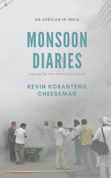 Paperback Monsoon Diaries: An African in India Book