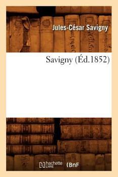 Paperback Savigny (Éd.1852) [French] Book
