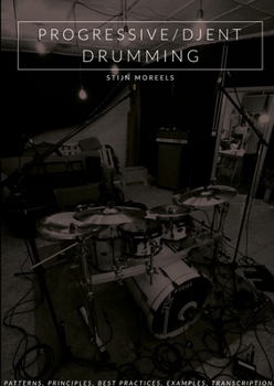 Paperback Progressive/Djent Drumming Book