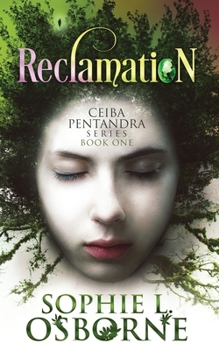 Reclamation: Book One