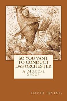 Paperback So You Vant to Conduct das Orchester? Book