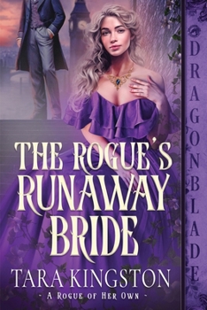 Paperback The Rogue's Runaway Bride: A Victorian Historical Romance Book