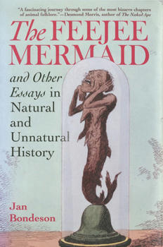 Hardcover Feejee Mermaid and Other Essays in Natural and Unnatural History Book