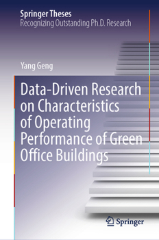 Hardcover Data-Driven Research on Characteristics of Operating Performance of Green Office Buildings Book