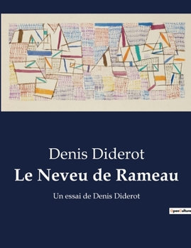 Paperback Le Neveu de Rameau: Un essai de Denis Diderot [French] Book