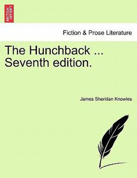 Paperback The Hunchback ... Seventh Edition. Book