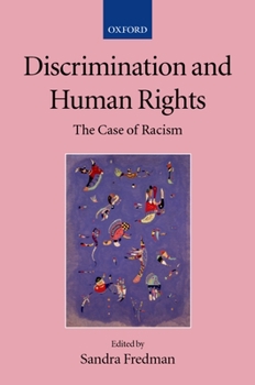 Paperback Discrimination and Human Rights: The Case of Racism Book