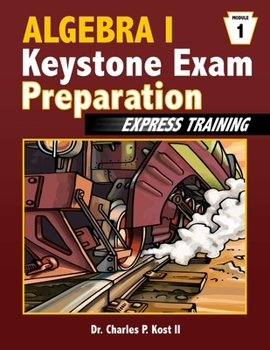 Paperback Algebra I Keystone Exam Express Training - Module 1 Book