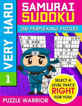Paperback Very Hard Samurai Sudoku: 200 Perplexing Puzzles Book