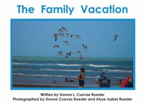 Paperback The Family Vacation Book