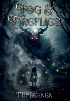 Hardcover Fog & Fireflies Book