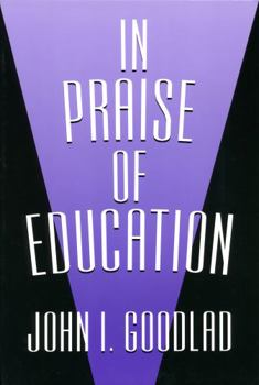 Paperback In Praise of Education Book