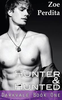 Paperback Hunter & Hunted (Darkvale Book One) Book