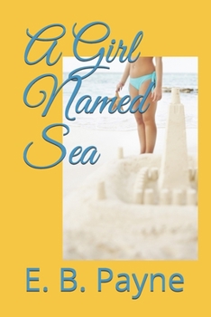 Paperback A Girl Named Sea Book