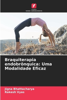 Paperback Braquiterapia endobrônquica: Uma Modalidade Eficaz [Portuguese] Book