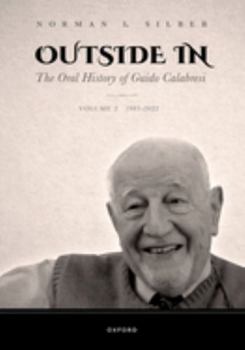 Outside In : The Oral History of Guido Calabresi