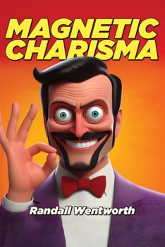Paperback Magnetic Charisma Book