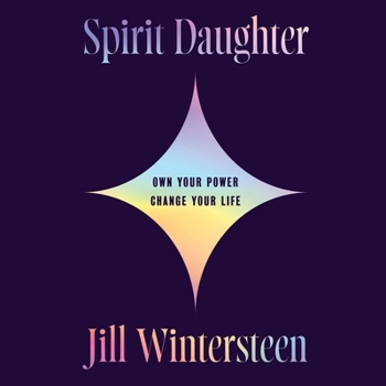 Audio CD Spirit Daughter: Own Your Power, Change Your Life Book