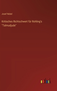 Kritisches Richtschwert für Rohling's "Talmudjude"