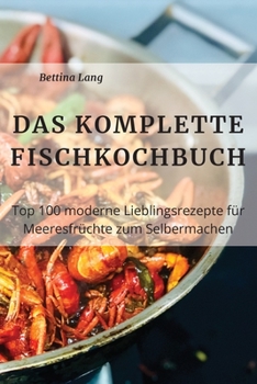 Paperback Das Komplette Fischkochbuch [German] Book