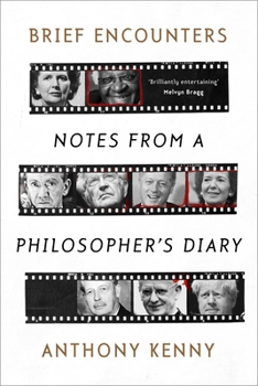 Paperback Brief Encounters: Notes from a Philosopher's Diary Book