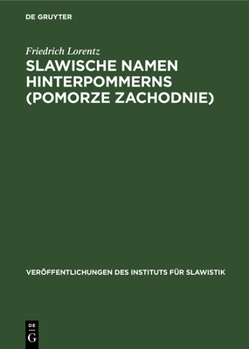 Hardcover Slawische Namen Hinterpommerns (Pomorze Zachodnie) [German] Book