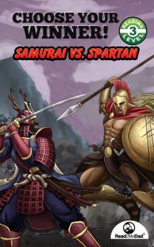 Paperback Choose Your Winner: Samurai vs Spartan Book