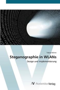 Paperback Steganographie in WLANs [German] Book
