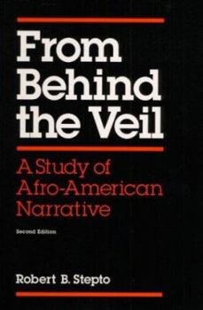 Paperback From Behind the Veil: A Study of Afro-American Narrative Book