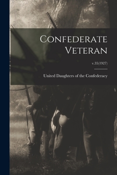 Paperback Confederate Veteran; v.35(1927) Book