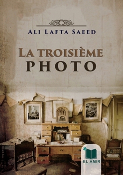 La troisième photo