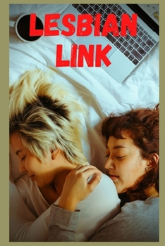 Lesbian link (vol 4): Intimate confessions, adult sex, erotic stories, love, fantasy