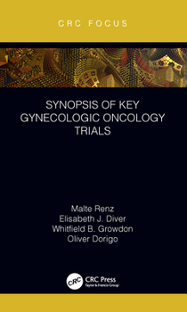 Hardcover Synopsis of Key Gynecologic Oncology Trials Book