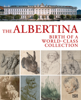 Hardcover The Origins of the Albertina: 100 Masterworks from the Collection Book