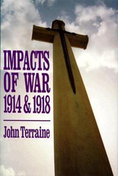 Hardcover Impacts of War: 1914-1918 Book