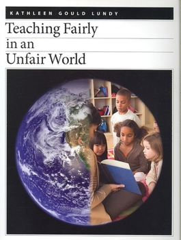 Paperback Teaching Fairly in an Unfair World Book