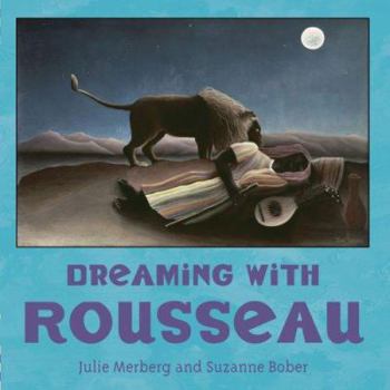 Board book Dreaming with Rousseau Book