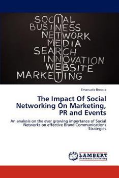 Paperback The Impact Of Social Networking On Marketing, PR and Events Book