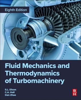 Paperback Fluid Mechanics and Thermodynamics of Turbomachinery Book