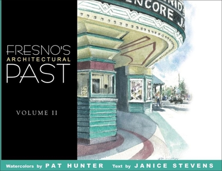 Hardcover Fresno's Architectural Past, Volume II Book