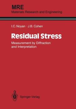 Paperback Residual Stress: Measurement by Diffraction and Interpretation Book