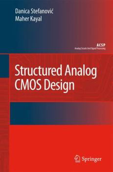 Paperback Structured Analog CMOS Design Book