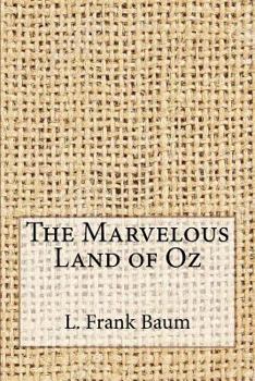 The Marvelous Land of Oz