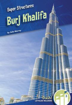 Burj Khalifa - Book  of the Super Structures