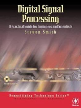 Paperback Digital Signal Processing: A Practical Guide for Engineers and Scientists Book