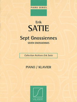 Seven Gnossiennes: Piano Solo