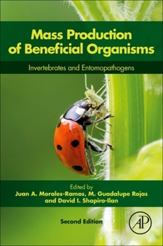 Hardcover Mass Production of Beneficial Organisms: Invertebrates and Entomopathogens Book