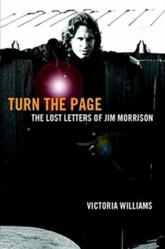 Paperback Turn the Page: The Lost Letters of Jim Morrison Book