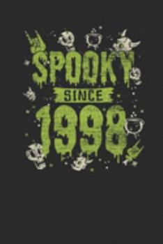 Spooky Since 1998: Blank Lined Notebook / Journal (6 X 9) – Birthday Gift and Halloween Day Gift for Kids, Teenager, Women and Men